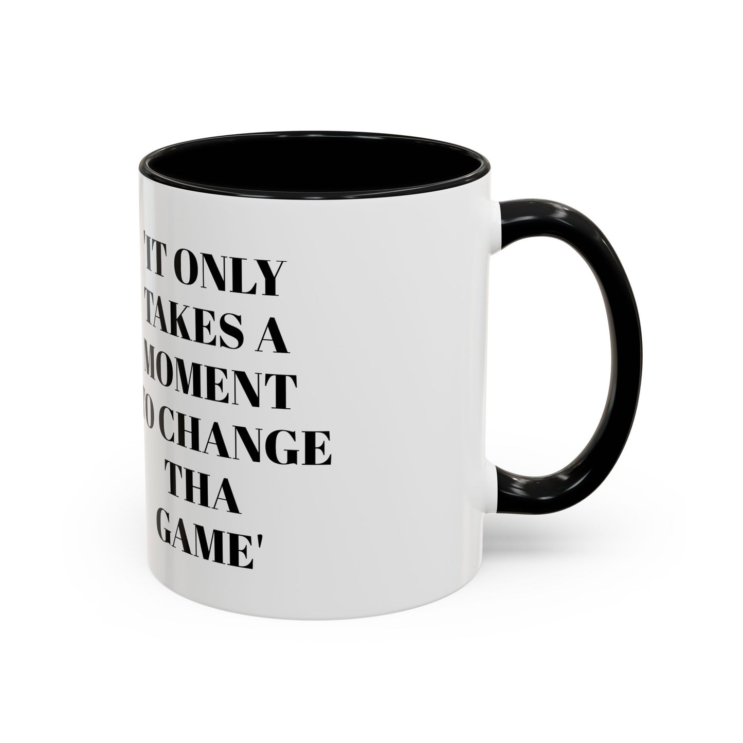 Inspirational Accent Coffee Mug - Motivational Gift for Coffee Lovers