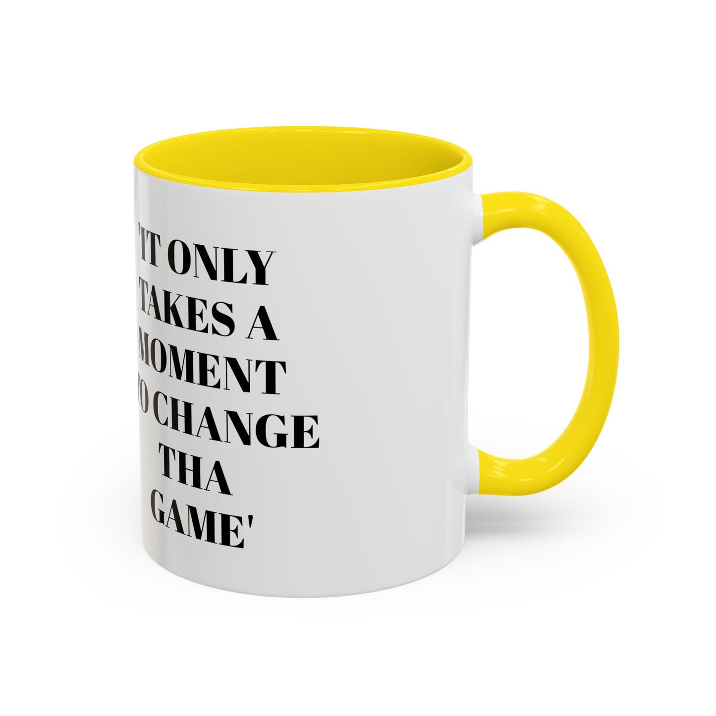 Inspirational Accent Coffee Mug - Motivational Gift for Coffee Lovers
