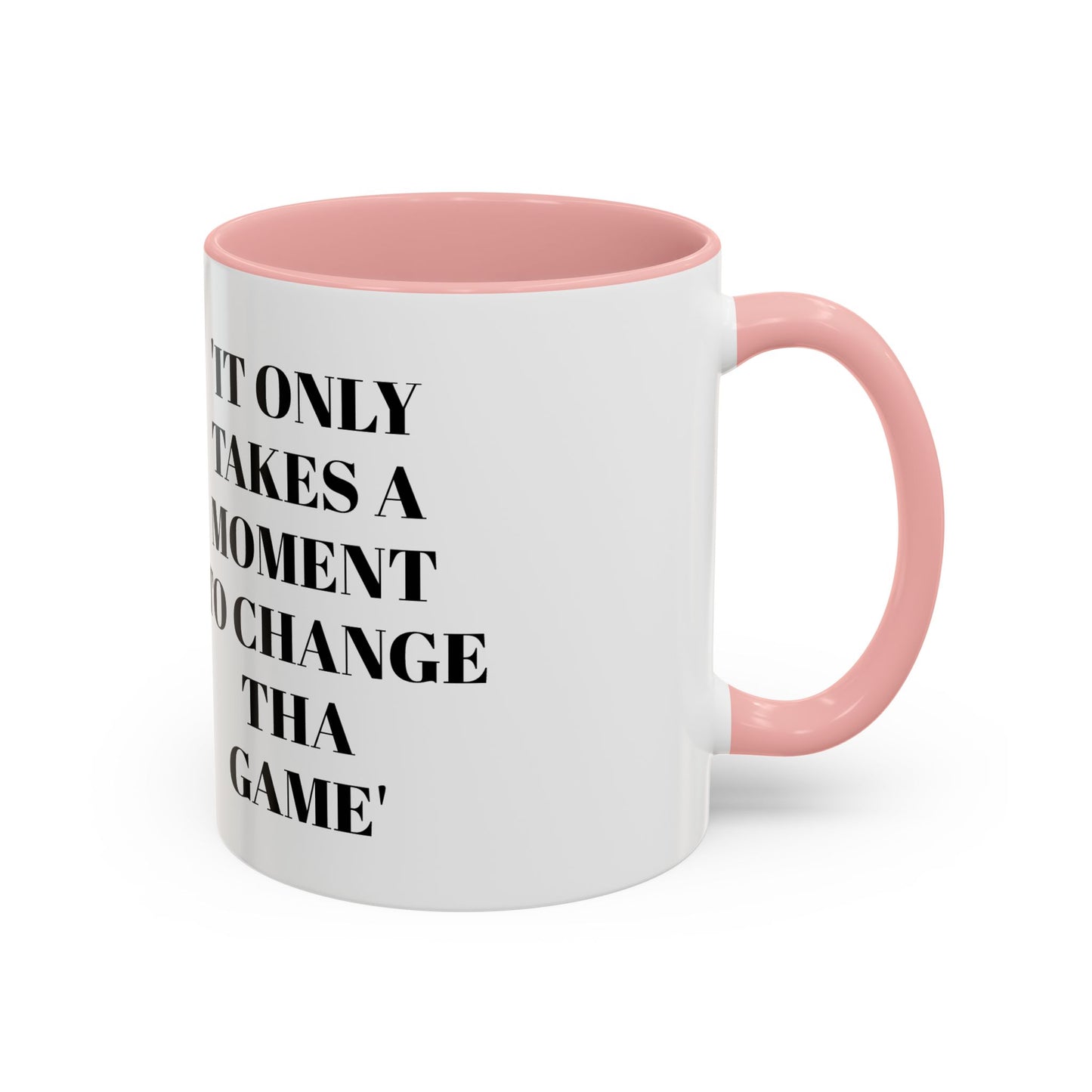 Inspirational Accent Coffee Mug - Motivational Gift for Coffee Lovers